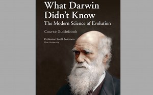 TTC What Darwin Didnt Know The Modern Science of Evolution