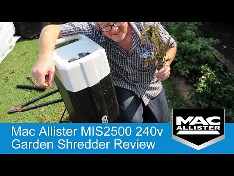 Mac Allister MIS2500 2500W 80KG HR Garden Shredder 240v - Review