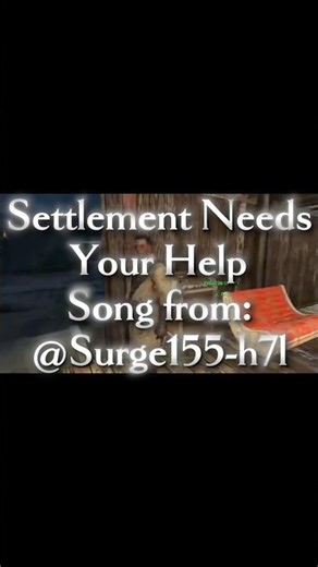A Settlement Needs Your Help #fallout #fallout4 #memesong