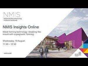 Metal forming technology: breaking the mould with superplastic forming