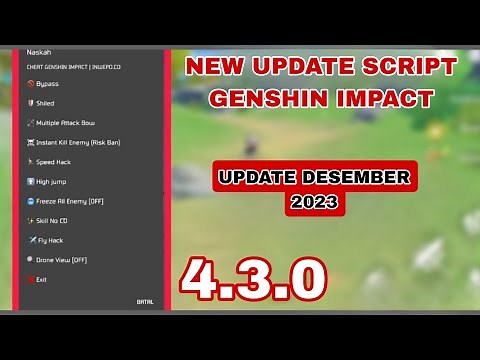 NEW SCRIPT GENSHIN IMPACT donwload+TUTORIAL TERBARU 2023