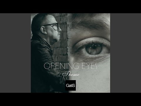 Opening Eyes. Theme