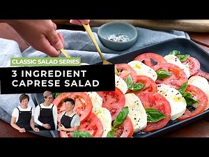 Classic Caprese Salad with Fresh Mozzarella [10 Minute Recipe]