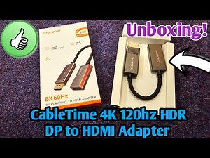 DisplayPort 1.4 to HDMI 2.1 Adapter (8K@60Hz / 4K@144Hz) - Unboxing