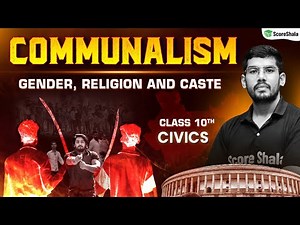 Communalism Class 10 - Civics (SST) Chapter 4 | Gender, Religion and Caste