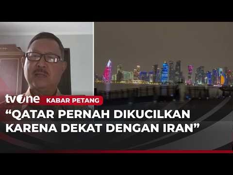Qatar Tak Ditarget Iran, Ada Apa? | Kabar Petang
