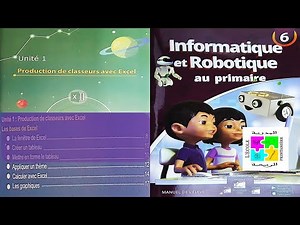 Informatique et Robotique 6ème année du primaire Unité 1 Séance 1
