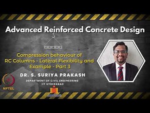 Compression behaviour of RC Columns - Lateral Flexibility and Example - Part 3