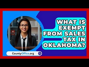 What Is Exempt From Sales Tax In Oklahoma? - CountyOffice.org