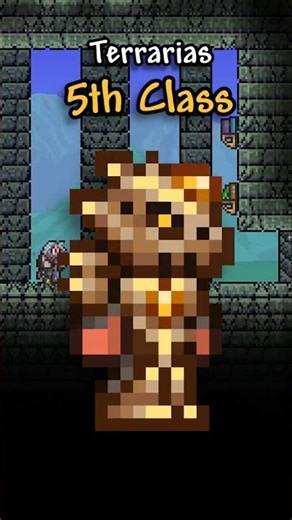 Terraria's secret Class. #terraria