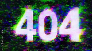 Digital glitch 404 error message. Abstract digital glitch art with vibrant colors and distorted patterns. TV static, noise, no signal. Distortion waves, grained television screen. Glitch TV picture.