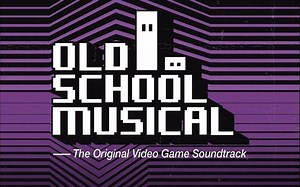 【OST】老式音乐剧(1-100)/Old School Musical FULL Official Original Soundtrack