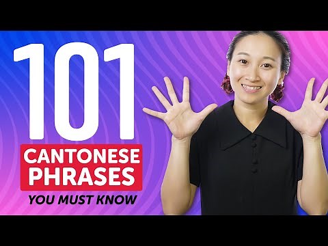 101 Phrases Every Cantonese Beginner Must-Know