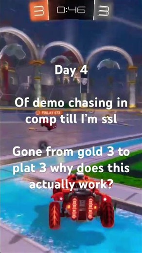 Day 4 of demo chasing in comp until I’m SSL