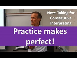 Note taking for consecutive interpreting Practice session David Violet