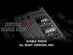 Double Vision - All Right (Original Mix) [HQ]