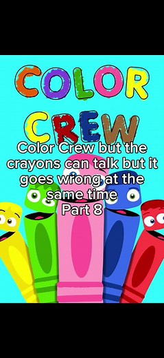 Color Crew but the crayons can talk Part 8 #capcut #colorcrew #crayons #voiceover #notforkids #fyp #foryoupage #vulgarlanguagewarning⚠️ #comedy