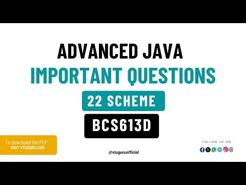 BCS613D Advanced Java Important Questions VTU 22 Scheme | VTU Important Questions | VTU Guru