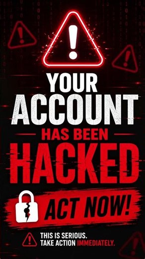 🚨 Your Account Has Been Hacked! Do This IMMEDIATELY