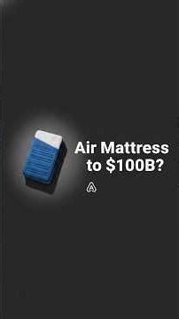 They Sell Air Mattress For $100B
