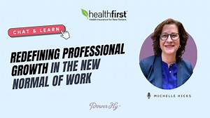 Redefining Professional Growth in the New Normal of Work
