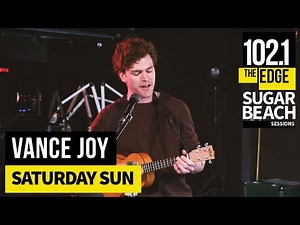 Vance Joy - Saturday Sun (Live at the Edge)