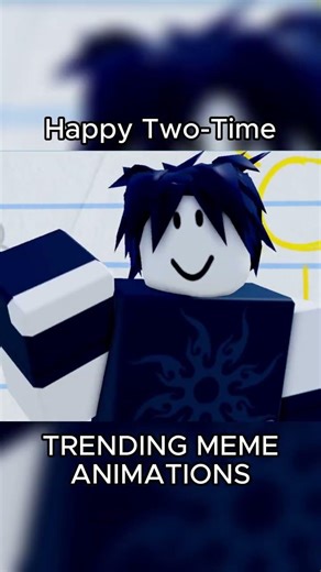 Happy Two-Time | Trending Meme Animations - #roblox #foryou #robloxedit