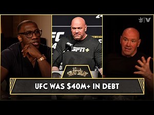 Dana White On Buying UFC for $2M, Going $40M Debt, Increasing Value To $12 Billion & TV Deal x WWE