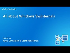 Windows Wednesday - All about Windows Sysinternals