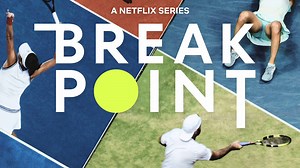 Netflix Releases Break Point Teaser, Announces Premiere Date | ATP Tour | Tennis