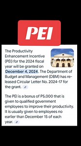 The Productivity Enhancement Incentive (PEI) for the 2024 fiscal year will be granted on December 4, 2024. The Department of Budget and Management (DBM) has released Circular Letter No. 2024-17 for the grant. The PEI is a bonus of P5,000 that is given to qualified government employees to improve their productivity. It is usually given to employees no earlier than December 15 of each year. #highlightseveryone #reelsvideoシ #reelsviralシ #followerseveryone #viralreelsシ #DepEdMATATAG #viralpost2024 #