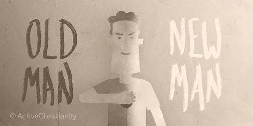 Bible words explained: “Put off the old man” and “Put on the new man”