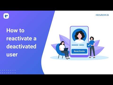 Reactivating deactivated users in Recruit CRM