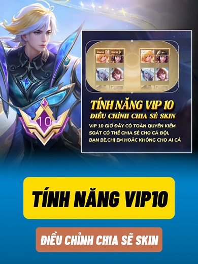 Điều Chỉnh Tính Năng Vip10 trong Liên Quân