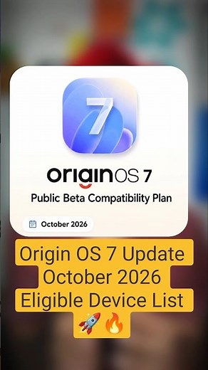 Origin OS 7 Update October 2026 eligible device list #shorts #update #vivo #2026 #youtubeshorts