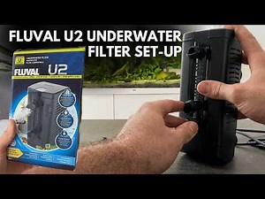 Fluval U2, U3 and U4 How To Use & Set Up - Underwater Filter Review