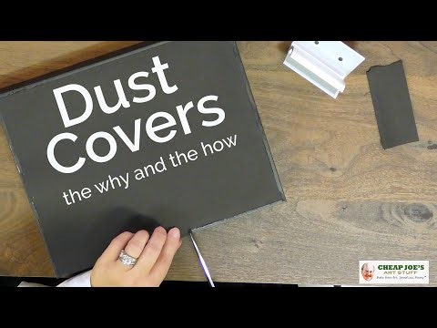 Cheap Joe's 2 Minute Art Tips - Dust Covers