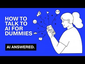 How to Talk to AI: What to Say to Get Helpful Answers (Beginner Guide)