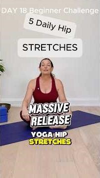 Day 18 | 5 Daily Yogi Hip Stretches | Beginner Yoga 🧘