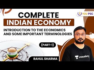 L1: Introduction to The Economics Part-1 | Complete Indian Economy | UPSC CSE/IAS 2021 | Rahul Sir