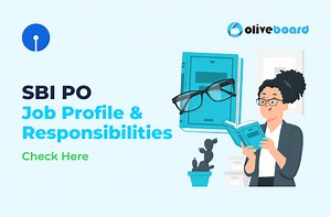 SBI PO Job Profile and Responsibilities | Check Here