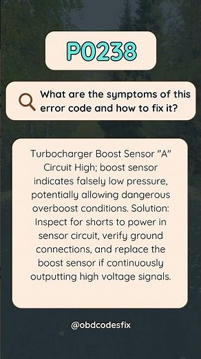 P0238 OBD-II Trouble Code: How To Fix?