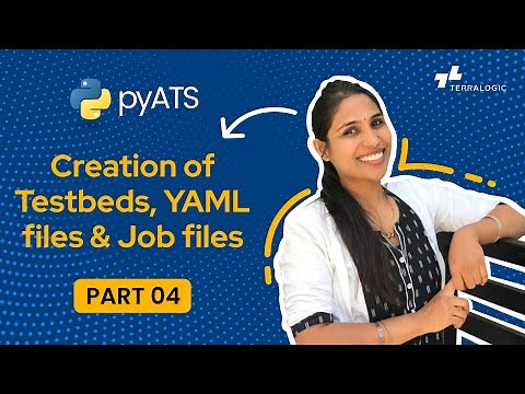 pyATS Tutorial - PART 04 Creation of Testbeds, YAML Files & Job Files | Terralogic