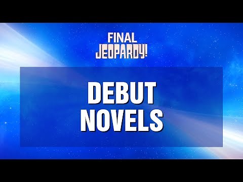 Final Jeopardy!: DEBUT NOVELS | JEOPARDY!