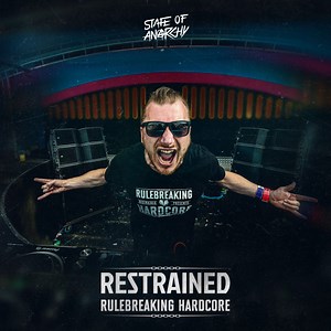 Restrained - Rulebreaking Hardcore