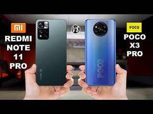 Redmi Note 11 Pro vs POCO X3 Pro