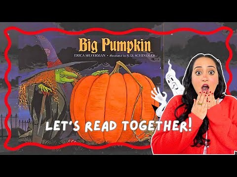 🎃 BIG PUMPKIN by Erica Silverman | Fun Classic Halloween Children’s Storytime for Kids