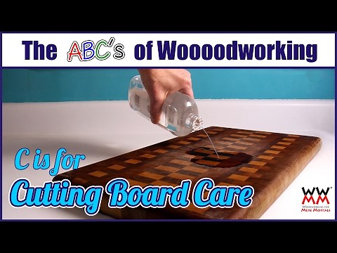 How to care for a wood cutting board | C is for Cutting Board Care