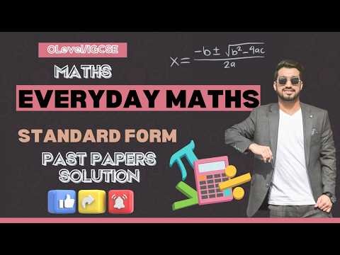 O Level / IGCSE Maths Standard Form | Full Concept + Past Paper Questions | 4024 & 0580 |