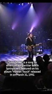 The story behind “Soul Driver” by Bruce Springsteen